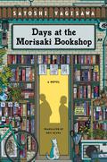 Days at the Morisaki Bookshop (森崎書店の日々(Days at the Morisaki Bookshop) #1) by Satoshi Yagisawa