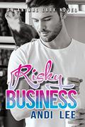 Risky Business by Andi Lee