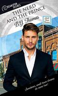 The Nerd and the Prince (Small-Town Dreams #1) by B.G. Thomas