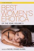 Best Women's Erotica of the Year, Volume 3 by Charlotte Stein