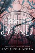 Frayed Bond (Evelyn Maynard Trilogy #3.5) by Kaydence Snow