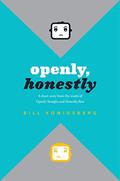 Openly, Honestly (Openly Straight #1.5) by Bill Konigsberg
