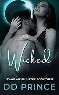 Wicked by D.D. Prince