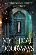 Mythical Doorways by H.L. Burke, Lauren Lynch