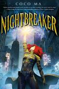 Nightbreaker (Nightbreaker #1) by Coco Ma