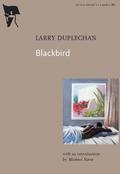 Blackbird by Larry Duplechan