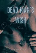 Dead Man's Wish by Kenna Bellrae