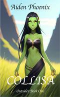 Collisa by Aiden Phoenix