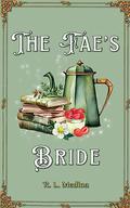 The Fae’s Bride (Silveri Sisters #1) by R.L. Medina