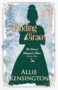 Finding Grace (The Sisters of Cherrywood Manor #1) by Allie Kensington