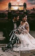 Meet the Family (Sticking to the Terms Duet #2) by Cassandra P. Lewis