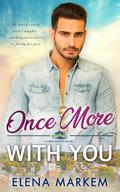 Once More With You (Fable Notch #1) by Elena Markem