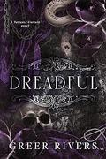 Dreadful (Tattered Curtain #3) by Greer Rivers