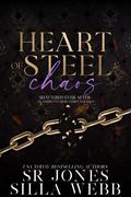 Heart of Steel and Chaos (Shattered Ever After #0.5) by Silla Webb