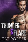 Thunder & Flare: Motorcycle Club Romance (Lock & Key #8) by Cat Porter