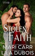Stolen Faith by Lila Dubois, Mari Carr