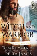Witch and Warrior (Viking Masters #1) by Tom Rhymer