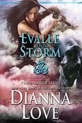 Evalle and Storm by Dianna Love