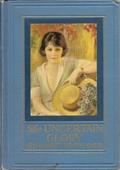 The Uncertain Glory by Harriet Lummis Smith