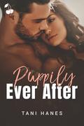 Puppily Ever After by Tani Hanes