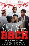 Old Thing Back by Jade Royal