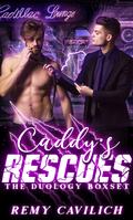 Caddy's Rescues: The Duology Bundle by Remy Cavilich