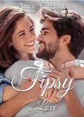 Tipsy in Love by Anne Greene