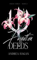 Forgotten Deeds (Parisi Family #2) by Andrea Hagan