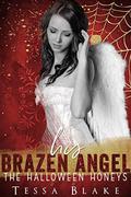 His Brazen Angel (The Halloween Honeys #7) by Tessa Blake