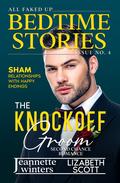 The Knockoff Groom: All Faked Up Bedtime Stories by Lizabeth Scott