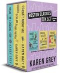 Boston Classics Box Set Volume One by Karen Grey