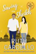 Saving the Sheikh by Ruth Cardello