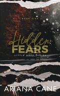 Hidden Fears by Ariana Cane