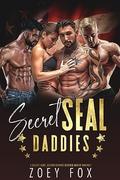 Secret SEAL Daddies by Zoey Fox