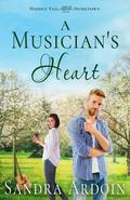 A Musician's Heart: Christian Small-town Southern Romance (Hidden Veil Hometown #1) by Sandra Ardoin