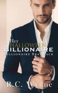 Her Halloween Billionaire (Billionaire Brat Pack #1) by R.C. Wynne