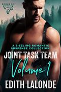 The Joint Task Team Series Box Set: Books 1 - 3 by Edith Lalonde