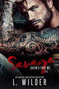 Savage: Satan's Fury MC- SG by L. Wilder