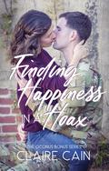 Finding Happiness in a Hoax by Claire Cain
