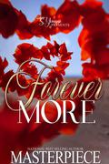 Forever More: A Standalone by Authoress Masterpiece