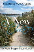 A New Choice (New Beginnings #1) by Michelle Lynn