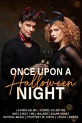Once Upon a Halloween Night Anthology by Katrina Marie