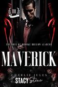 Maverick (The Boys of Brooke Hollow Academy #3) by Stacy Stone