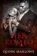 Her Romeo by Quinn Marlowe