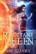 Reluctant Queen: A Hellscape Novel by Kira Stanley