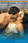 Captive of Desire: The Writer's Cut by Alexandra Sellers