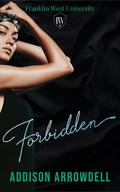 Forbidden by Addison Arrowdell
