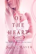 Of the Heart by S.J. Mayer