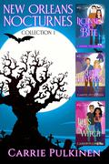 New Orleans Nocturnes Collection 1: A Frightfully Funny Paranormal Romantic Comedy Box Set by Carrie Pulkinen