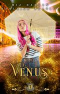 Venus by Hanleigh Bradley, Mia Harlan